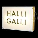 Miete - Leuchtschild Halli Galli